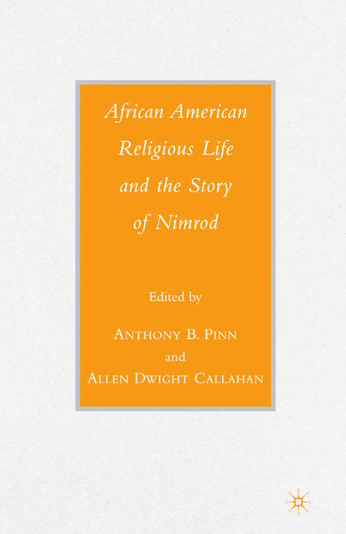 Book cover of African American Religious Life and the Story of Nimrod (2008) (Black Religion/Womanist Thought/Social Justice)