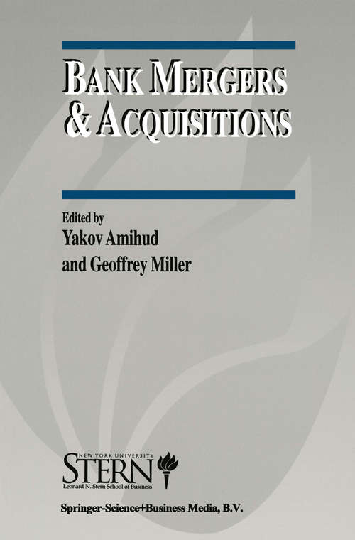 Book cover of Bank Mergers & Acquisitions (1998) (The New York University Salomon Center Series on Financial Markets and Institutions #3)