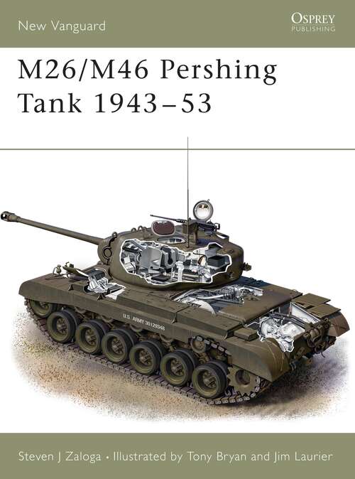 Book cover of M26/M46 Pershing Tank 1943–53 (New Vanguard #35)