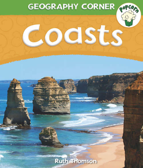 Book cover of Coasts: Coasts Library Ebook (Popcorn: Geography Corner)