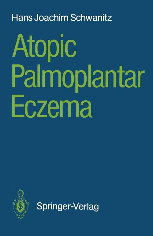 Book cover of Atopic Palmoplantar Eczema (1988)