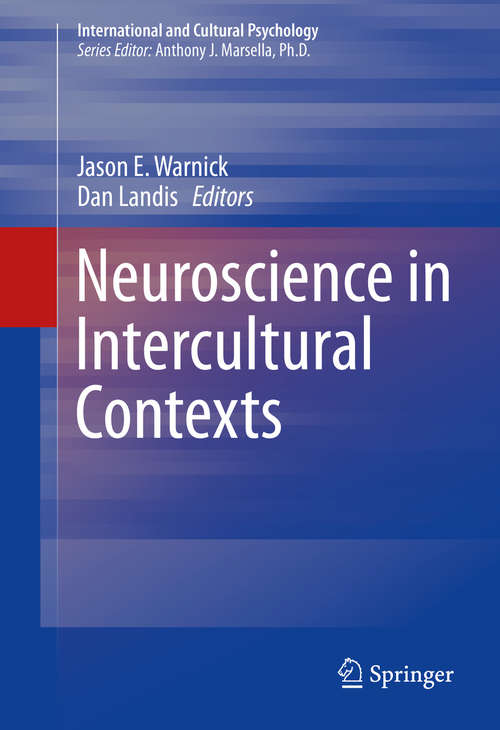 Book cover of Neuroscience in Intercultural Contexts (2015) (International and Cultural Psychology)