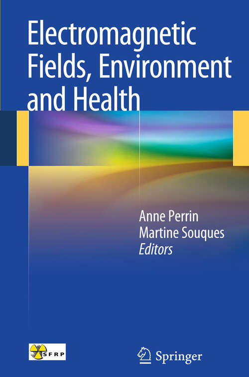 Book cover of Electromagnetic Fields, Environment and Health (2012)