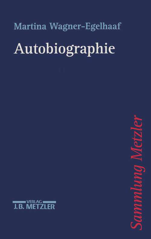 Book cover of Autobiographie (1. Aufl. 2000) (Sammlung Metzler)