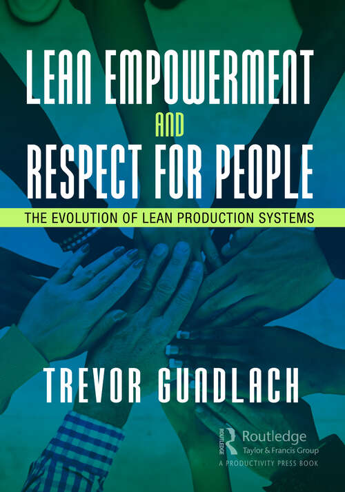 Book cover of Lean Empowerment and Respect for People: The Evolution of Lean Production Systems