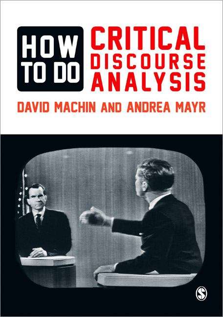 Book cover of How To Do Critical Discourse Analysis: A Multimodal Introduction