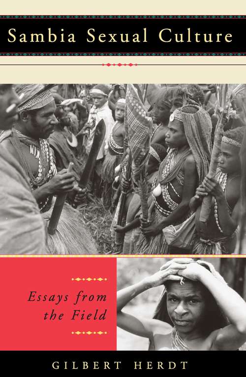 Book cover of Sambia Sexual Culture: Essays from the Field (Worlds of Desire: The Chicago Series on Sexuality, Gender, and Culture)