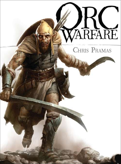 Book cover of Orc Warfare (Open Book Adventures Ser.)