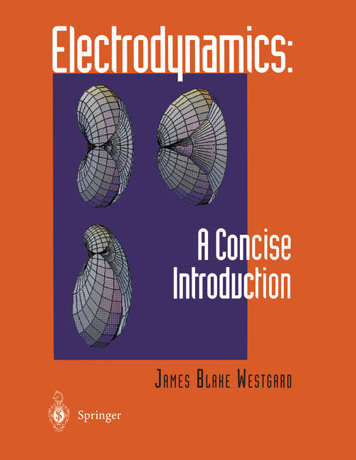 Book cover of Electrodynamics: A Concise Introduction (1997)