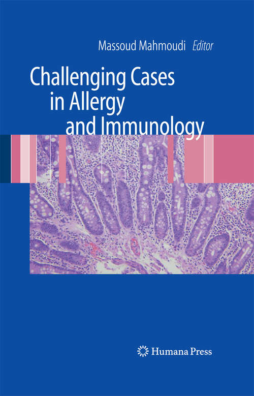 Book cover of Challenging Cases in Allergy and Immunology (2009)