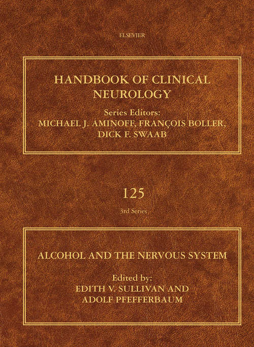 Book cover of Alcohol and the Nervous System (ISSN: Volume 125)