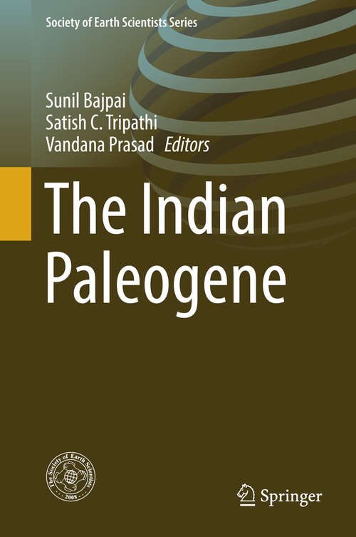 Book cover of The Indian Paleogene (Society of Earth Scientists Series)