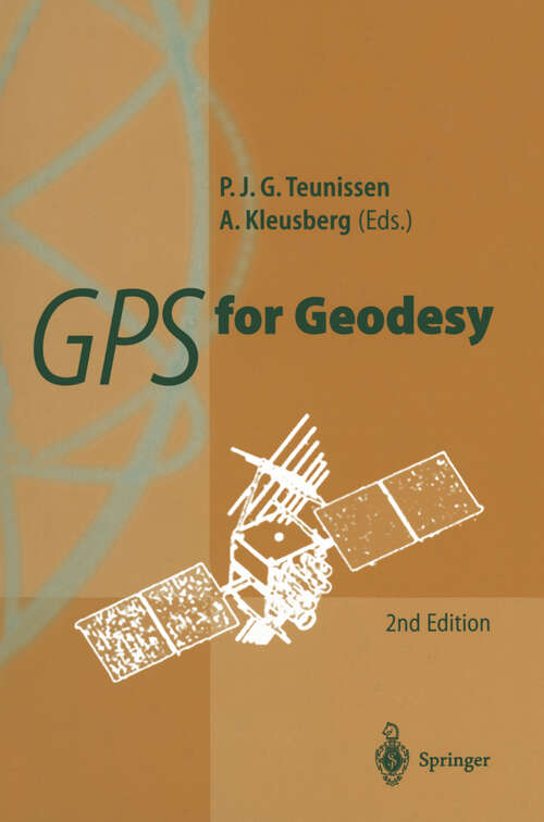 Book cover of GPS for Geodesy (2nd ed. 1998)