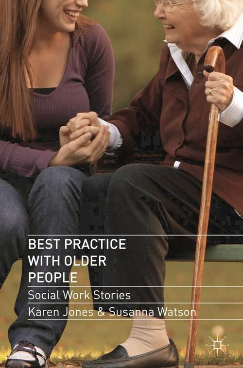 Book cover of Best Practice with Older People: Social Work Stories