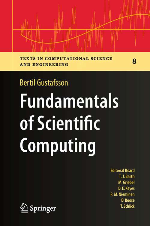 Book cover of Fundamentals of Scientific Computing (2011) (Texts in Computational Science and Engineering #8)