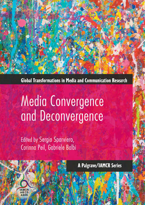Book cover of Media Convergence and Deconvergence