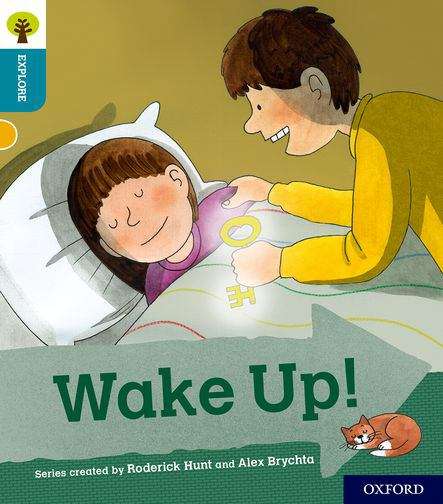 Book cover of Explore with Biff, Chip and Kipper, Level 9: Wake Up! (PDF)