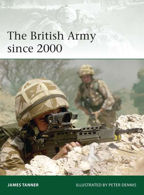 Book cover of The British Army since 2000 (Elite)