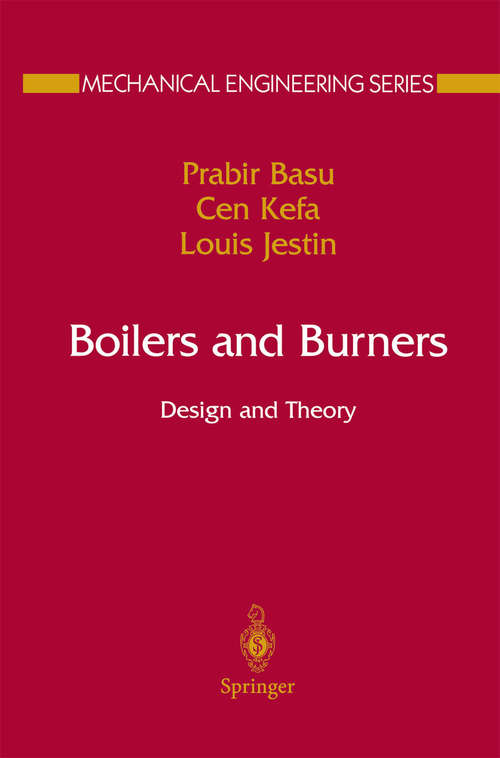 Book cover of Boilers and Burners: Design and Theory (2000) (Mechanical Engineering Series)