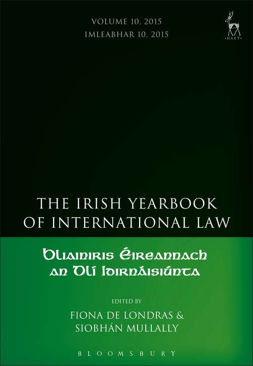 Book cover of The Irish Yearbook of International Law, Volume 10, 2015 (Irish Yearbook of International Law)