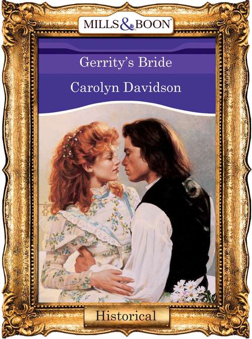 Book cover of Gerrity's Bride (ePub First edition) (Mills And Boon Vintage 90s Modern Ser. #298)