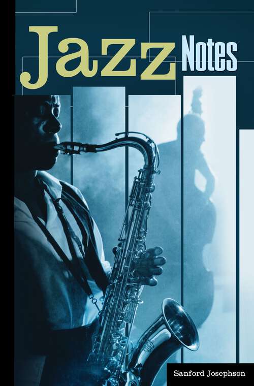 Book cover of Jazz Notes: Interviews across the Generations (Non-ser.)