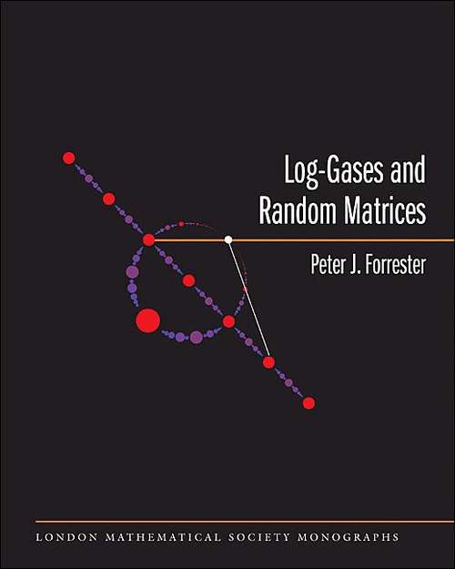 Book cover of Log-Gases and Random Matrices (LMS-34)