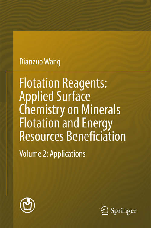 Book cover of Flotation Reagents: Volume 2: Applications (1st ed. 2016)