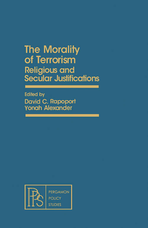 Book cover of The Morality of Terrorism: Religious and Secular Justifications