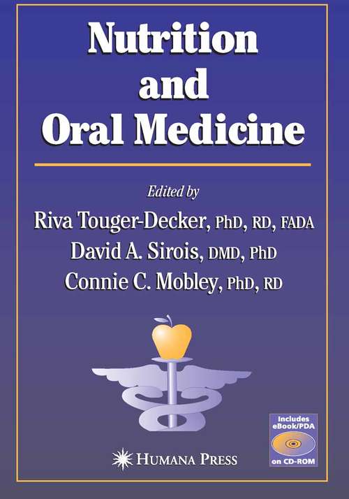 Book cover of Nutrition and Oral Medicine (2005) (Nutrition and Health)