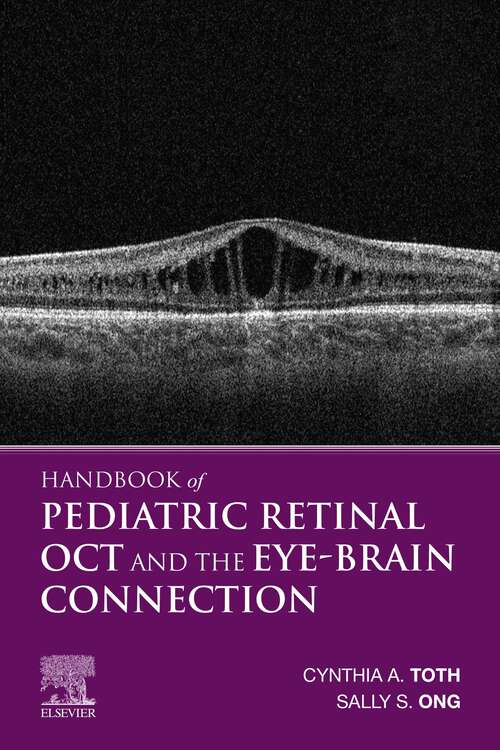 Book cover of Handbook of Pediatric Retinal OCT and the Eye-Brain Connection E-Book