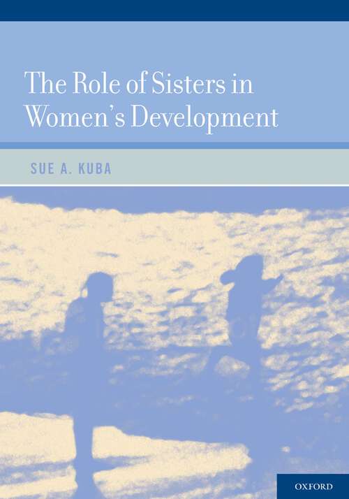 Book cover of The Role of Sisters in Women's Development