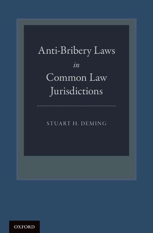 Book cover of Anti-Bribery Laws in Common Law Jurisdictions