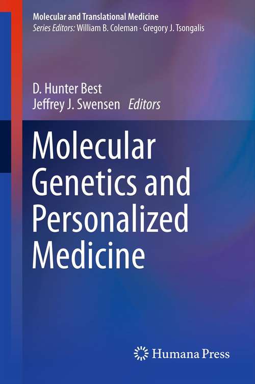 Book cover of Molecular Genetics and Personalized Medicine (2012) (Molecular and Translational Medicine)