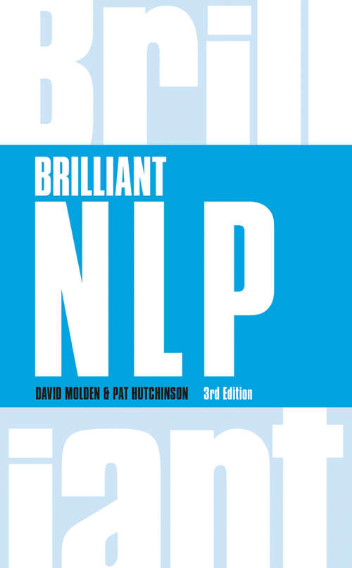 Book cover of Brilliant NLP Workbook: Manage Your Emotions, Think Clearly And Enjoy Life (3) (Brilliant Business)