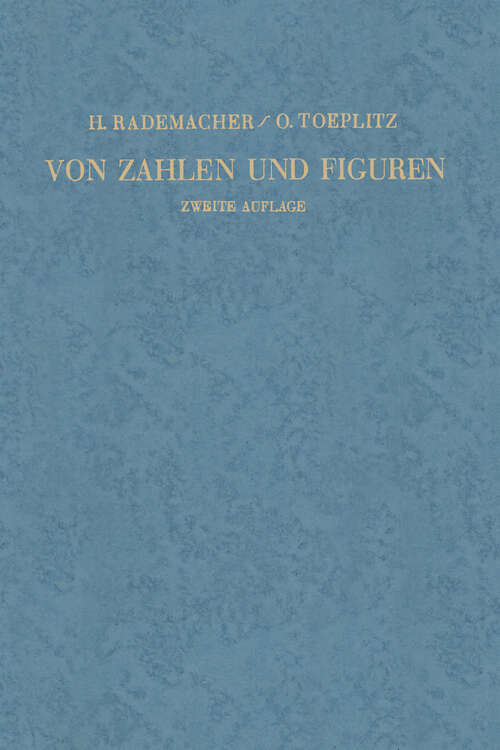 Book cover of Von Zahlen und Figuren: Proben Mathematischen Denkens für Liebhaber der Mathematik (2. Aufl. 1933)