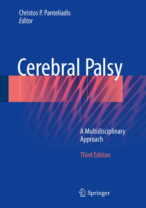 Book cover of Cerebral Palsy: A Multidisciplinary Approach (Thieme Publishers Series)