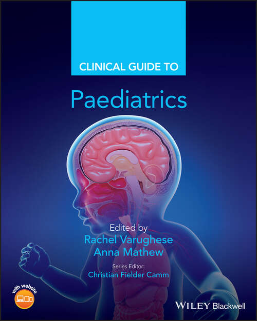 Book cover of Clinical Guide to Paediatrics (Clinical Guides)