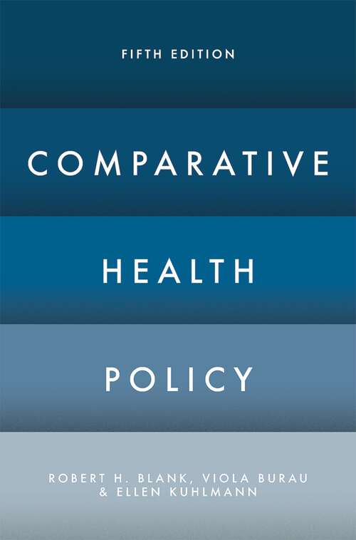 Book cover of Comparative Health Policy (5th ed. 2018)