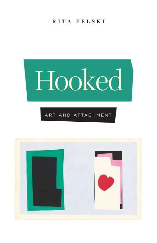 Book cover of Hooked: Art and Attachment