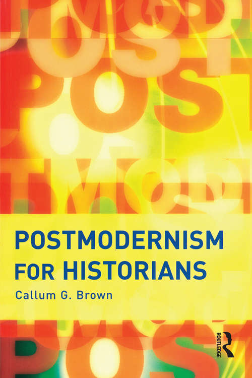 Book cover of Postmodernism for Historians