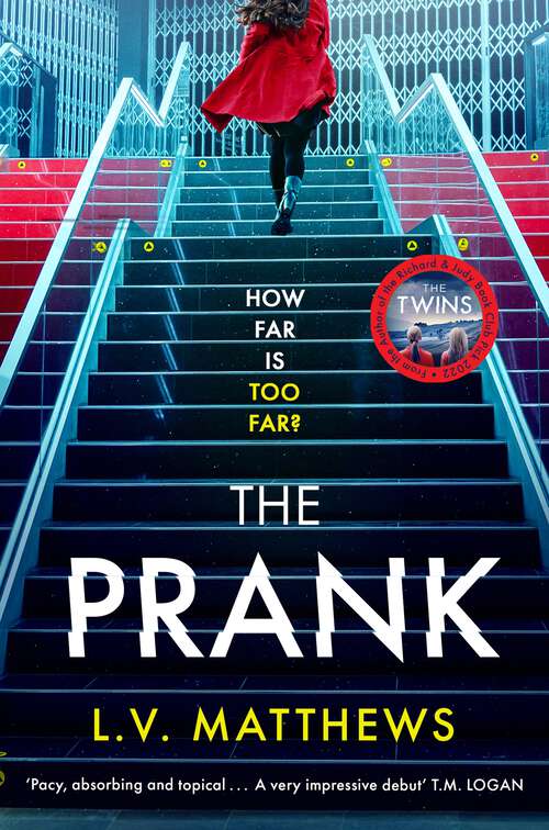 Book cover of The Prank: Voted 2021s best thriller on Instagram!