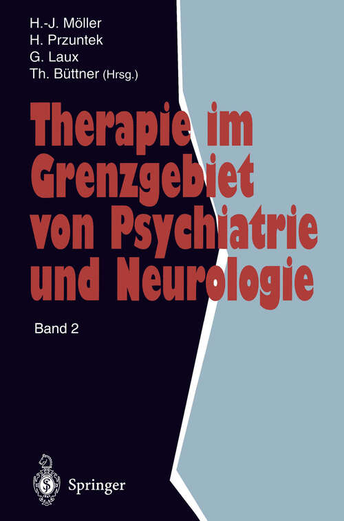 Book cover of Therapie im Grenzgebiet von Psychiatrie und Neurologie: Band 2 (1996)