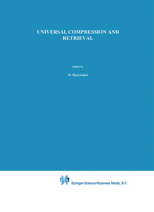 Book cover of Universal Compression and Retrieval (1994) (Mathematics and Its Applications #274)