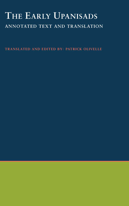 Book cover of The Early Upanishads: Annotated Text and Translation (South Asia Research)