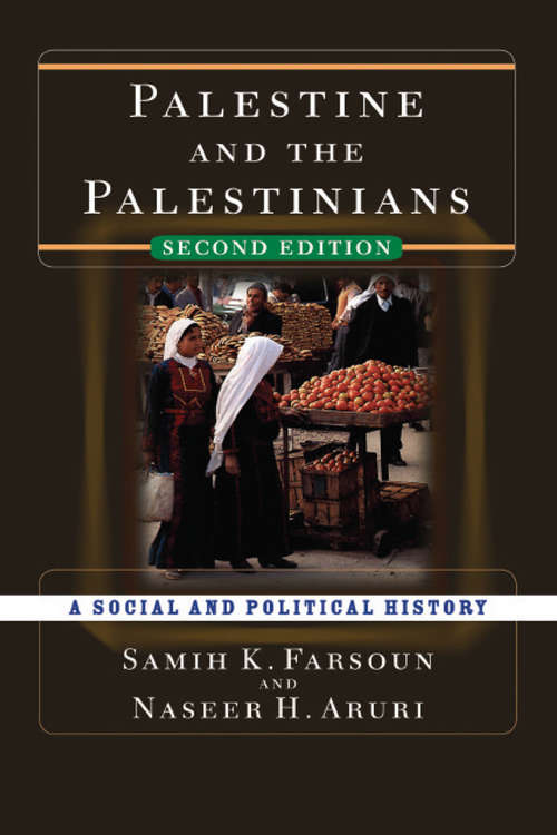 Book cover of Palestine and the Palestinians: A Social and Political History (2)