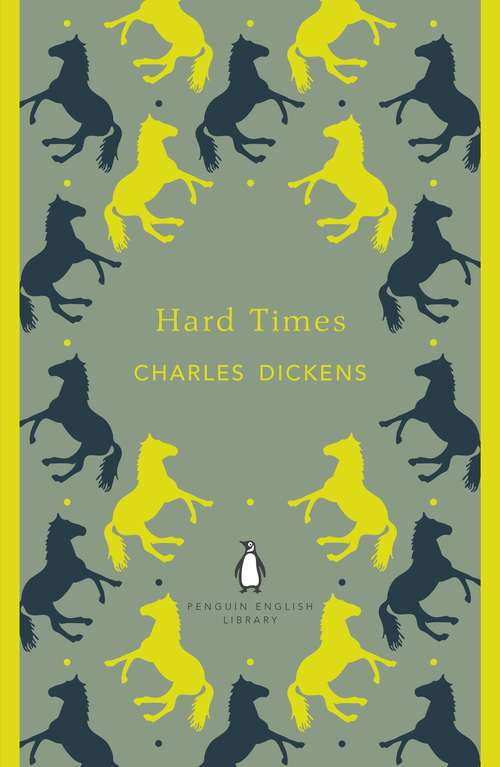 Book cover of Hard Times: And Other Stories (Classics To Go)