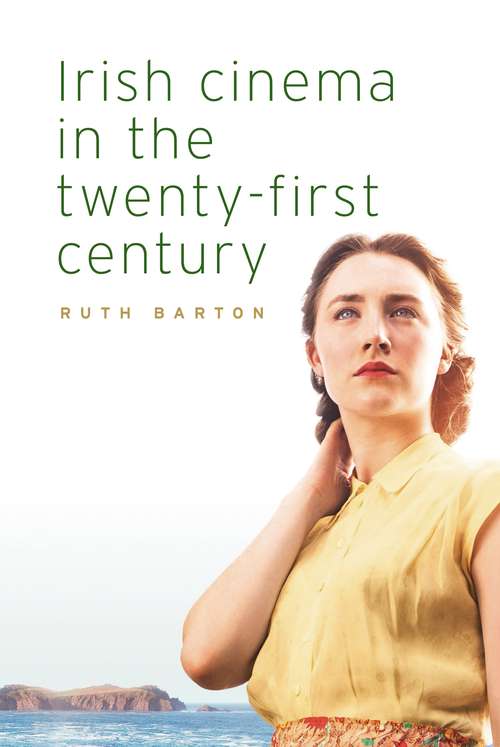 Book cover of Irish cinema in the twenty-first century