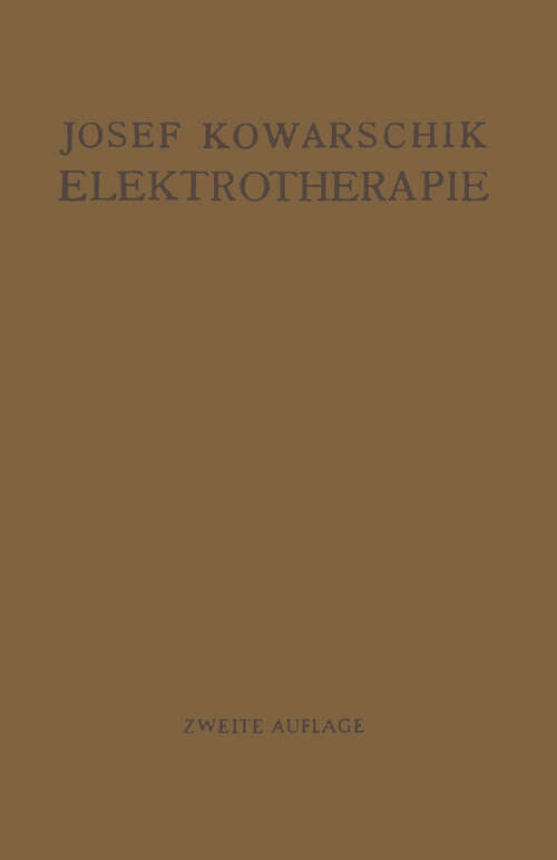 Book cover of Elektrotherapie: Ein Lehrbuch (2. Aufl. 1923)