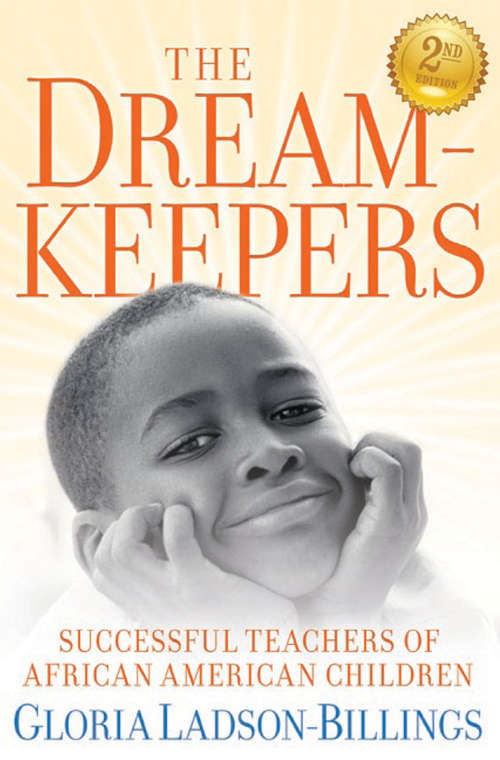 Book cover of The Dreamkeepers: Successful Teachers of African American Children (2)